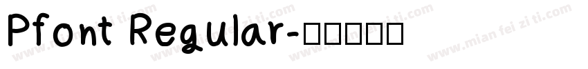 Pfont Regular字体转换